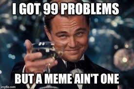 99 problems.jpg